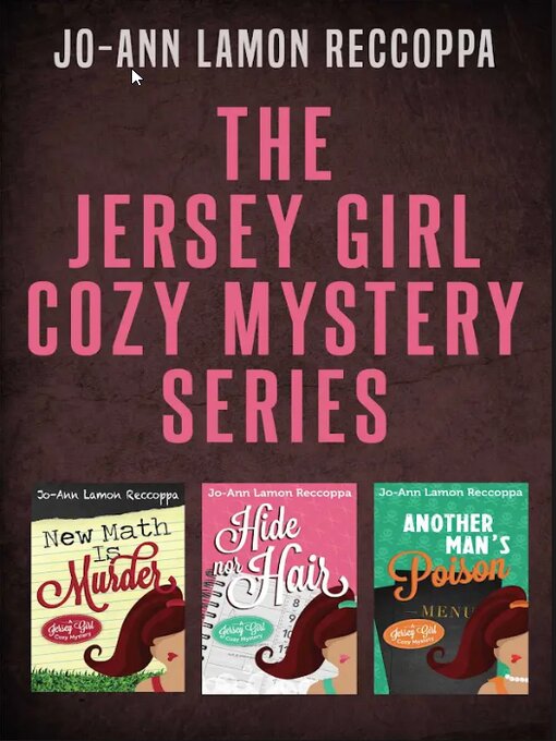 Title details for The Jersey Girl Cozy Mystery Series by Jo-Ann Lamon Reccoppa - Available